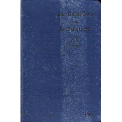 La Lumière sur le Sentier ( 1909 )