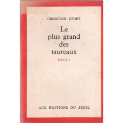 Le plus grand des taureaux