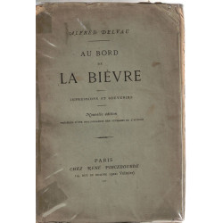 Au Bord de la Bièvre – impressions et souvenirs