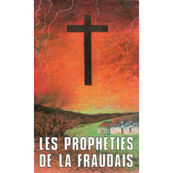 Les propheties de laFfraudais