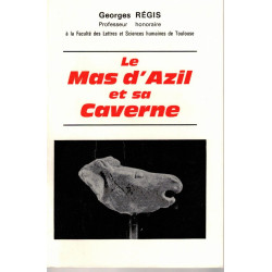 Le Mas d'Azil et sa Caverne
