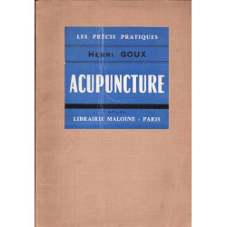 Acupuncture. texte et Atlas des méridiens