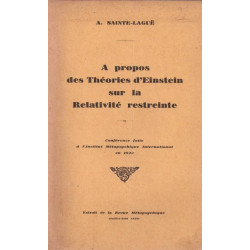 A propos des théories d'Einstein sur la Relativité restreinte