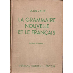 La grammaire nouvelle et le français