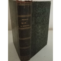 Secrets ou procédés utiles et éprouvés dans la pratique de la...