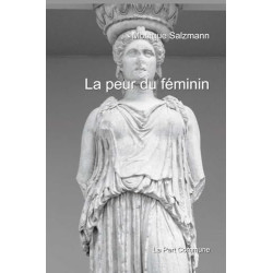 La peur du feminin