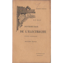 Distribution de l'électricité. Usines centrales