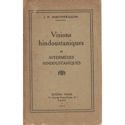 Visions hindoustaniques et intermèdes hindoustaniques