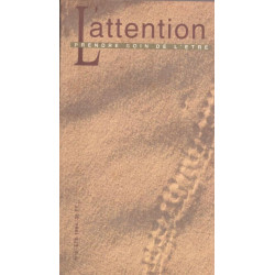 L'attention - prendre soin de l'être n°2