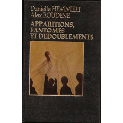 Apparitions fantomes et dédoublements