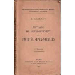 Methode de developpement des facultes supra-normales