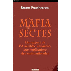 La mafia des sectes du rapport de l'Assemblée nationale aux...
