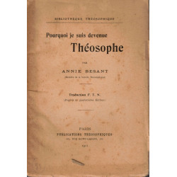 Pourquoi je suis devenue Théosophe