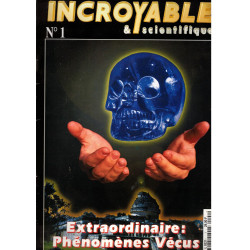 Incroyable et scientifique 1