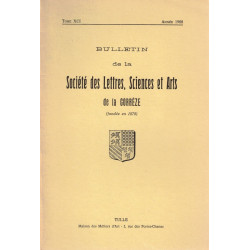 BULLETIN de la Société des Lettres Sciences et Arts de la CORRÉZE