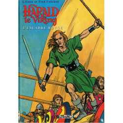 Harald le Viking L'escadre rouge