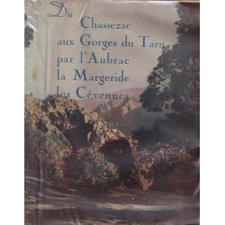 Du chassezac aux gorges du tarn par l'aubrac la margeride les cevennes