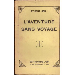 L'aventure sans voyage