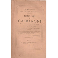 Mémoires de Gasbaroni - Le brigandage dans les Etats Pontificaux