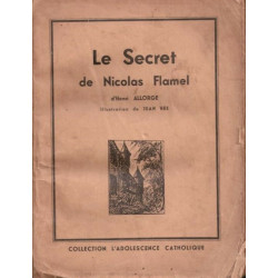 Le secret de Nicolas Flamel