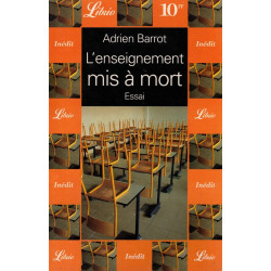 L'enseignement mis à mort