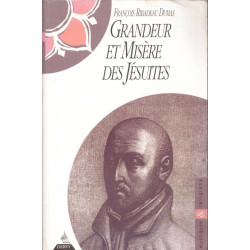 Grandeur et misère des Jésuites