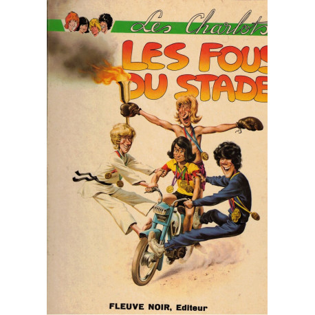 Les fous du stade - Les Charlots
