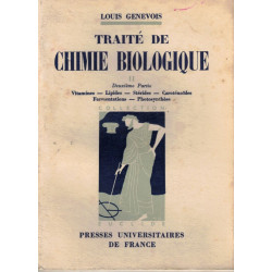 Traité de chimie biologique 2 - 2ème partie vitamines lipides...