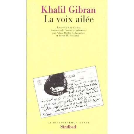 La voix ailée. - Lettres à May Ziyada
