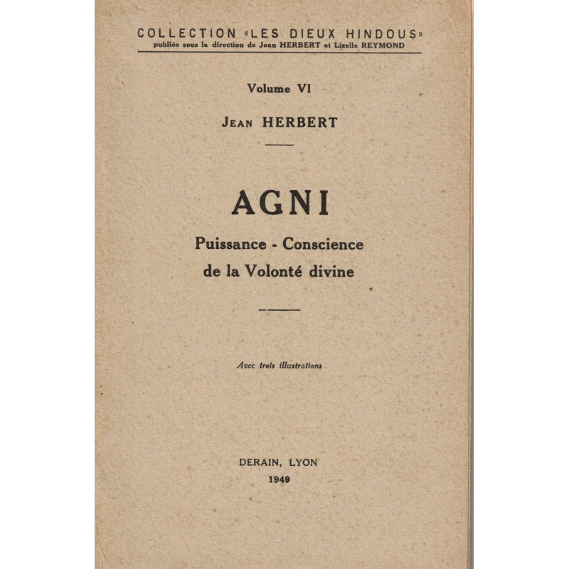 Agni: Puissance - Conscience de la Volonté divine