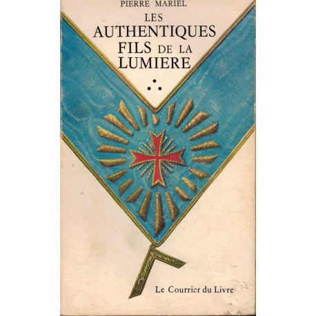 Les authentiques fils de la lumière