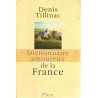 Dictionnaire amoureux de la France